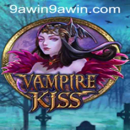 Exploring VampireKiss: A Thrilling Adventure in the World of 9A WIN