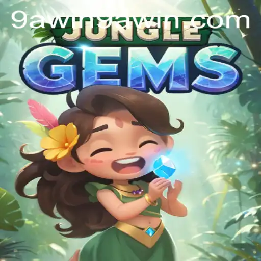 JungleGems: An Immersive Adventure Awaits with 9A WIN